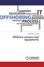 Offshore services and equipments