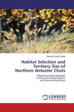 Habitat Selection and Territory Size of Northern Anteater Chats