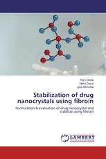 Stabilization of drug nanocrystals using fibroin