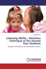 Listening Ability - Dictation Technique at the Second Year Students
