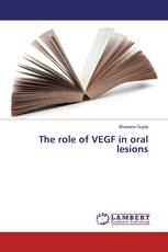 The role of VEGF in oral lesions