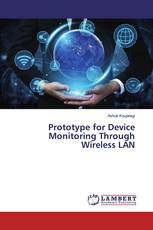 Prototype for Device Monitoring Through Wireless LAN