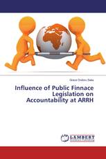 Influence of Public Finnace Legislation on Accountability at ARRH