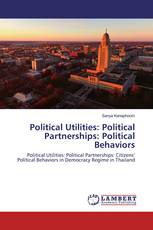 Political Utilities: Political Partnerships: Political Behaviors