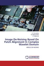 Image De-Noising Based On Patch Alignment In Complex Wavelet Domain