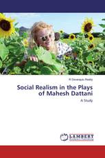 Social Realism in the Plays of Mahesh Dattani