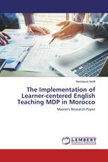 The Implementation of Learner-centered English Teaching MDP in Morocco