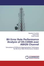 Bit Error Rate Performance Analysis of DS-CDMA over AWGN Channel