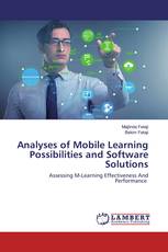 Analyses of Mobile Learning Possibilities and Software Solutions