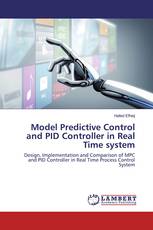 Model Predictive Control and PID Controller in Real Time system