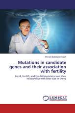 Mutations in candidate genes and their association with fertility