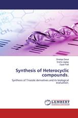 Synthesis of Heterocyclic compounds.