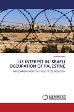 US INTEREST IN ISRAELI OCCUPATION OF PALESTINE