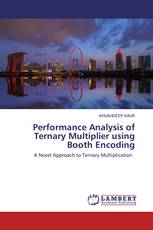 Performance Analysis of Ternary Multiplier using Booth Encoding