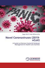 Novel Coronaviruses (2019-nCoV)