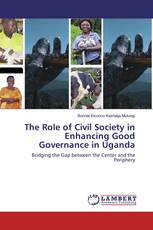 The Role of Civil Society in Enhancing Good Governance in Uganda