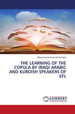 THE LEARNING OF THE COPULA BY IRAQI ARABIC AND KURDISH SPEAKERS OF EFL