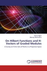 On Hilbert Functions and H-Vectors of Graded Modules