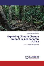 Exploring Climate Change Impact in sub-Saharan Africa