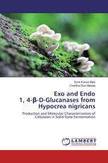 Exo and Endo 1, 4-β-D-Glucanases from Hypocrea nigricans