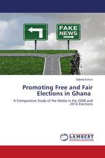 Promoting Free and Fair Elections in Ghana