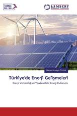 Türki̇ye'de Enerji̇ Geli̇şmeleri̇