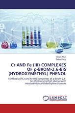Cr AND Fe (III) COMPLEXES OF p-BROM-2,6-BIS (HYDROXYMETHYL) PHENOL