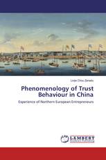 Phenomenology of Trust Behaviour in China