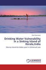 Drinking Water Vulnerability in a Sinking Island of Kerala,India