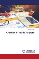 Creation of Trade Purpose