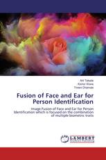 Fusion of Face and Ear for Person Identification