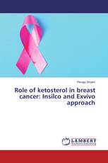 Role of ketosterol in breast cancer: Insilco and Exvivo approach