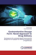 Gastroretentive Dosage Form: Novel Approach to Drug Delivery