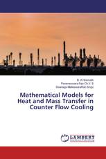 Mathematical Models for Heat and Mass Transfer in Counter Flow Cooling