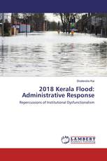 2018 Kerala Flood: Administrative Response