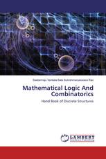 Mathematical Logic And Combinatorics