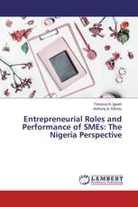 Entrepreneurial Roles and Performance of SMEs: The Nigeria Perspective