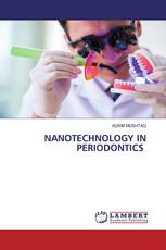 NANOTECHNOLOGY IN PERIODONTICS