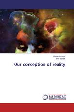Our conception of reality