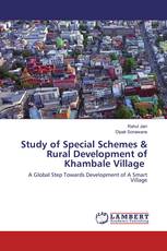 Study of Special Schemes & Rural Development of Khambale Village