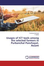 Usages of ICT tools among the selected farmers in Purbanchal Panchayat, Assam