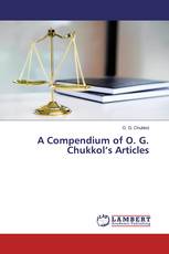 A Compendium of O. G. Chukkol’s Articles