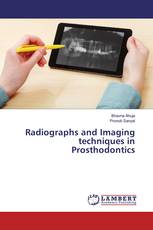 Radiographs and Imaging techniques in Prosthodontics