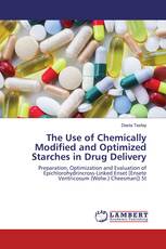 The Use of Chemically Modified and Optimized Starches in Drug Delivery