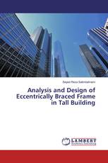 Analysis and Design of Eccentrically Braced Frame in Tall Building