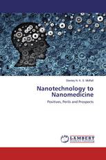 Nanotechnology to Nanomedicine