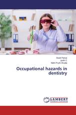 Occupational hazards in dentistry