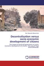 Decentralization versus socio-economic development of citizens