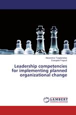 Leadership competencies for implementing planned organizational change