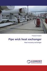 Pipe wick heat exchanger